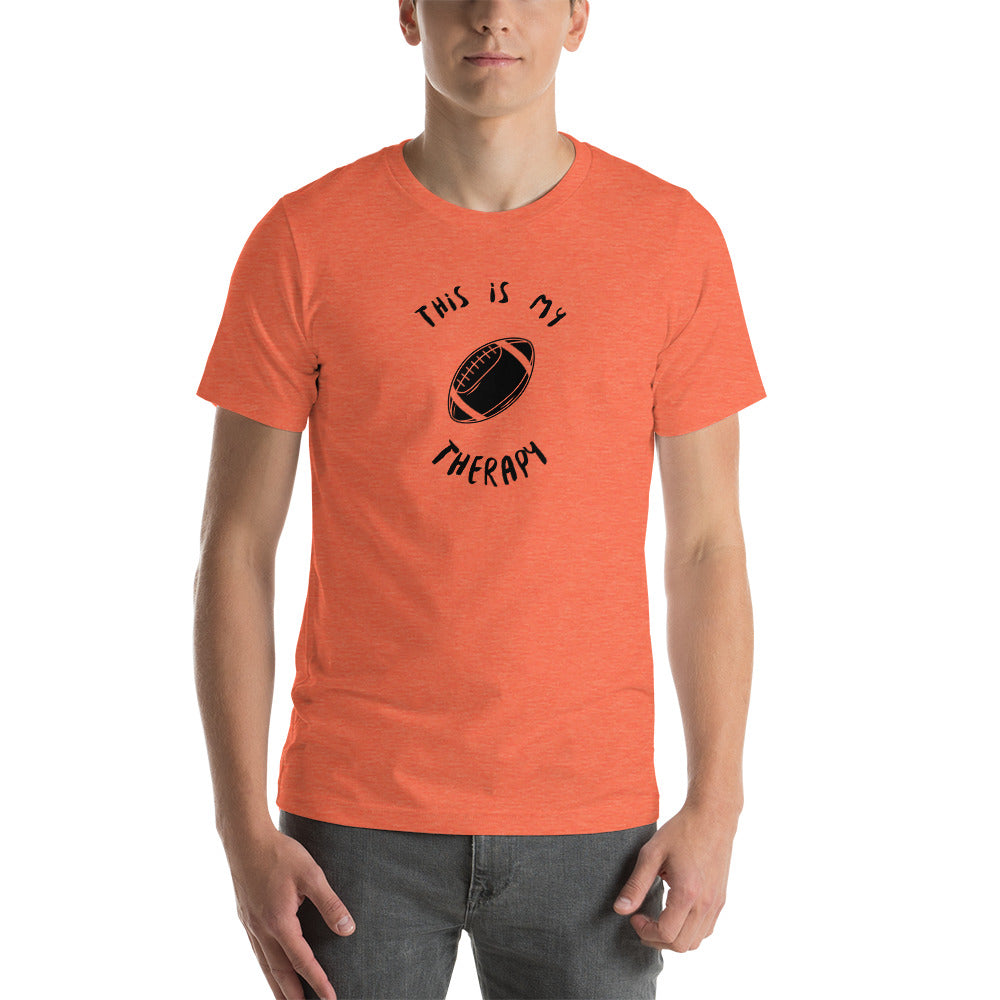 This Is My Therapy- Football Unisex t-shirt