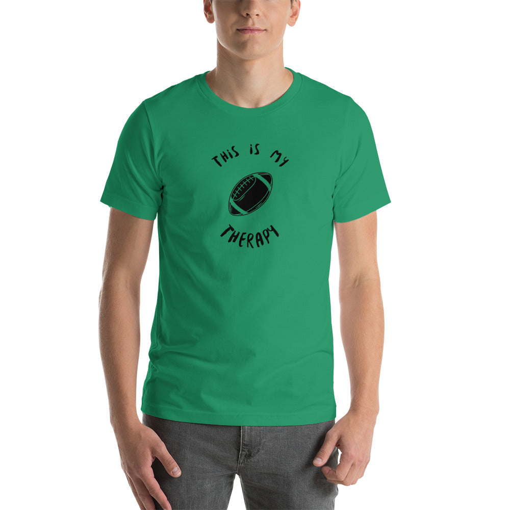 This Is My Therapy- Football Unisex t-shirt
