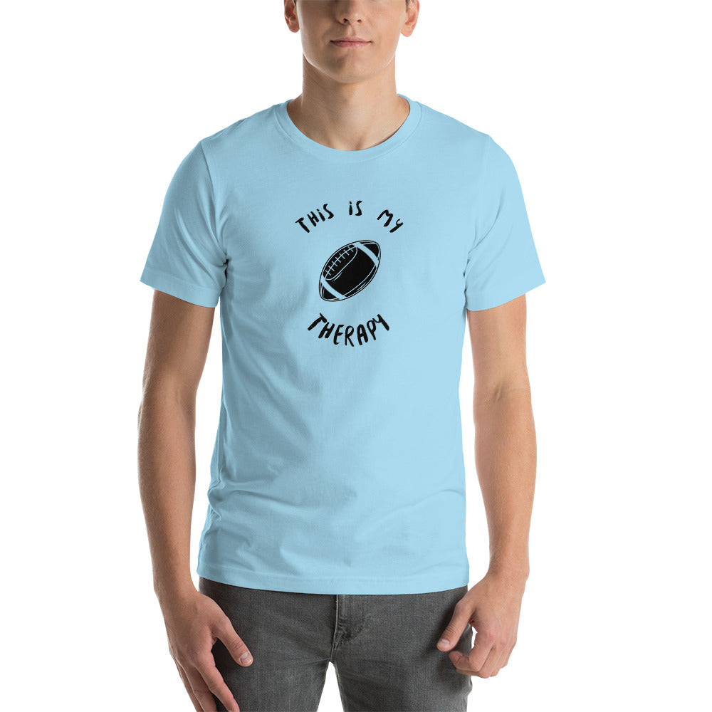 This Is My Therapy- Football Unisex t-shirt