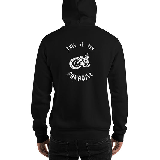 This Is My Paradise- Motorcycles 2 Unisex Hoodie