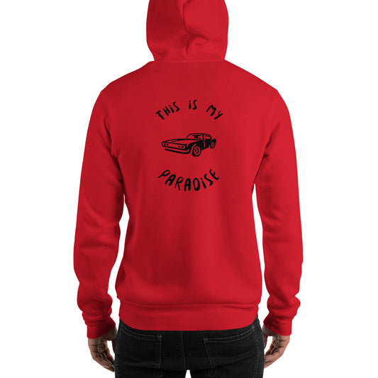 This Is My Paradise- Cars 2 Unisex Hoodie