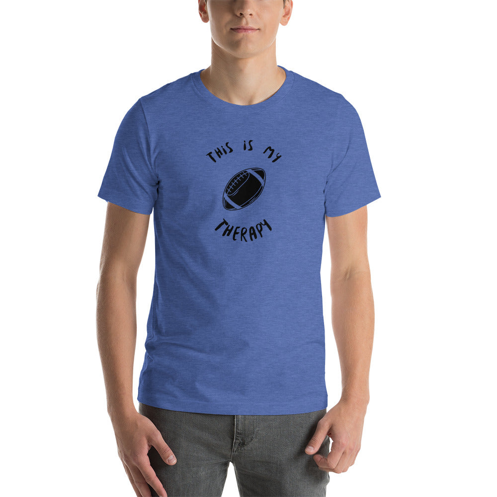This Is My Therapy- Football Unisex t-shirt