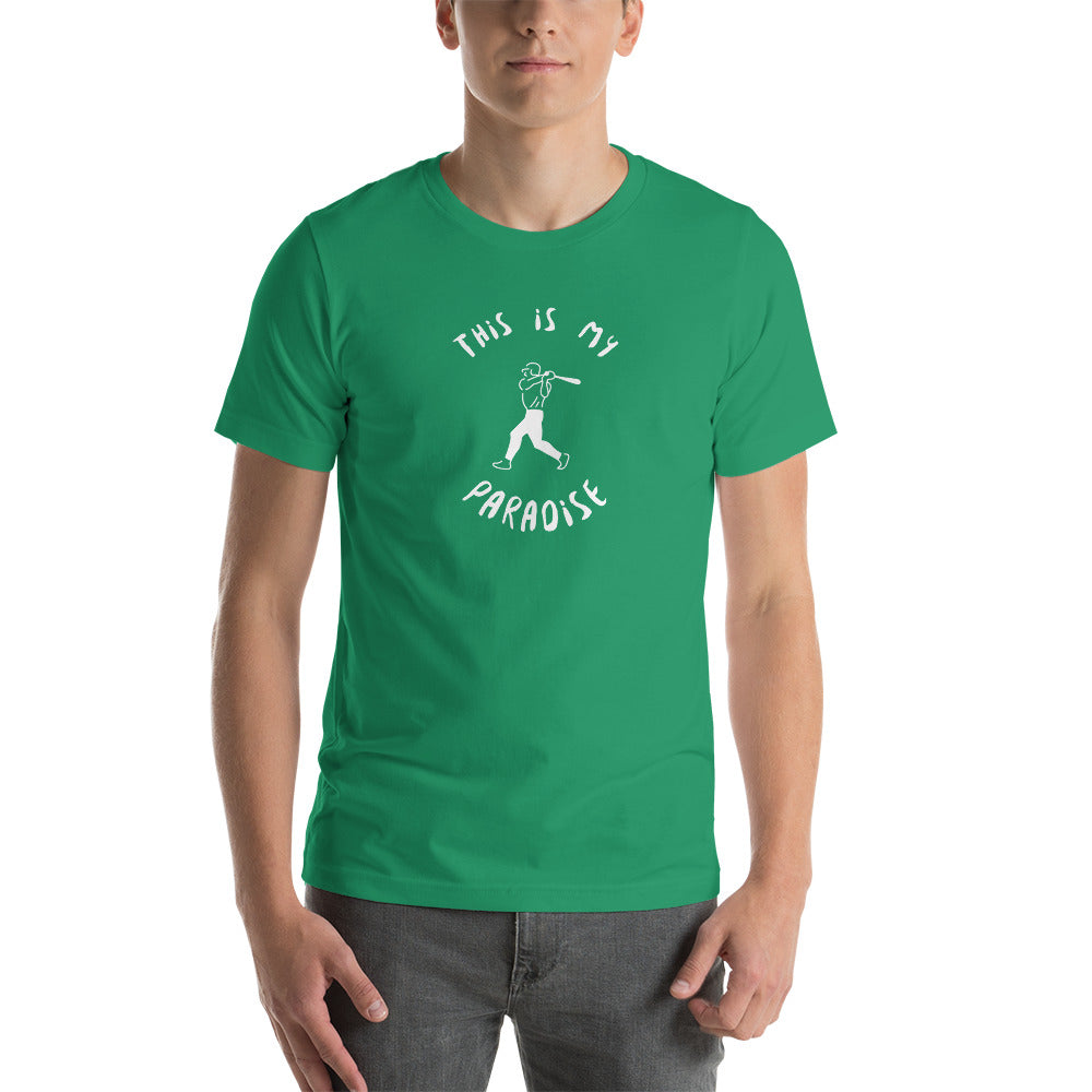 This Is My Paradise- Baseball Unisex t-shirt