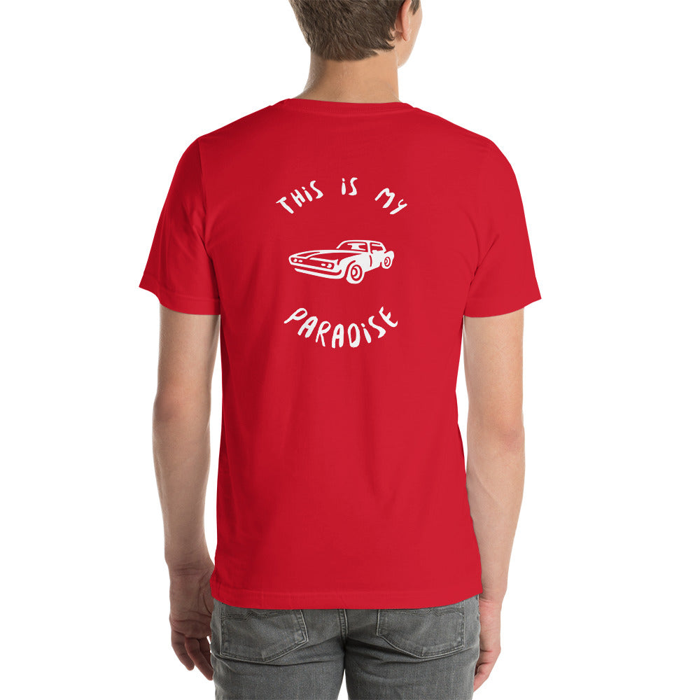 This Is My Paradise- Cars 2 Unisex t-shirt